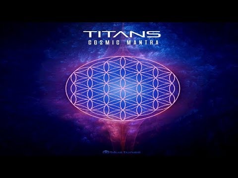 Titans - Cosmic Mantra