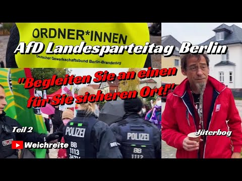 DGB: "Only escort you to a place that is safe for you!" AfD State Party Conference Berlin 11.10.2...