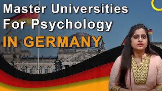Psychology in Germany / Best universities for Psychology / Scope in Germany / Study Psychology