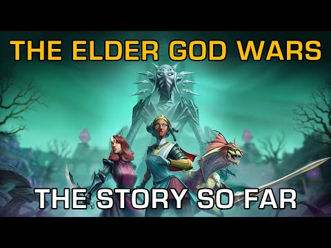 The Elder God Wars - The Story So Far