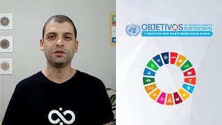 O que são os ODS - Objetivos do Desenvolvimento Sustentável - ONU