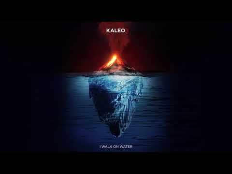 KALEO - I Walk On Water [OFFICIAL AUDIO]