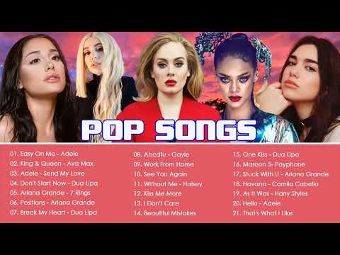 New Songs 2022 |Adele, Dua Lipa, Ava Max, Ariana Grande - Best Music Playlist 2022