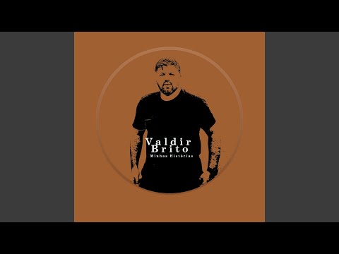 Não Tem Volta - Valdir Brito