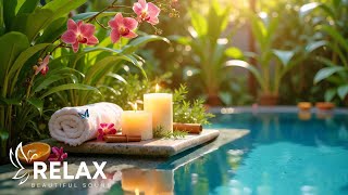 Spa Music Relaxation 🌿 Candlelight by the Pool | Piano & Water Sounds for Deep Relax