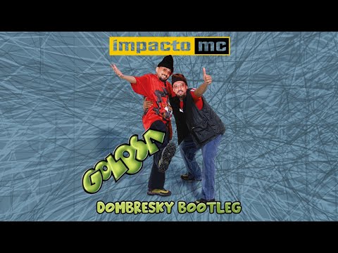 Super Flu x Adam Ten x Impacto Mc - We Golosa (Dombresky Bootleg)