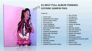 Download lagu DJ Terbaru 2021 ||  DJ IMUT Full Album - Full Slow Bass Mantap Tanpa Iklan mp3