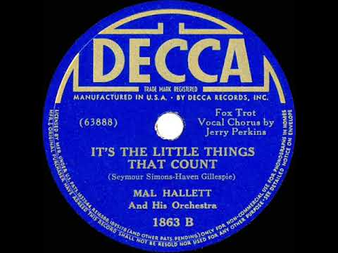 1938 Mal Hallett - It’s The Little Things That Count (Jerry Perkins, vocal)