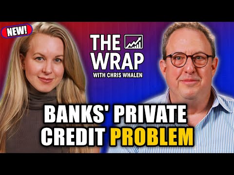Chris Whalen: Private Credit Is a Ticking Time Bomb | Banks Will Take Major Losses in 2026
