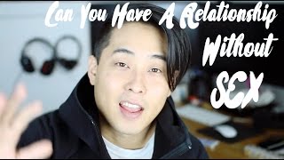 Can You Have a Relationship Without SEX
