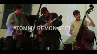 TOMMY REMON 4tet