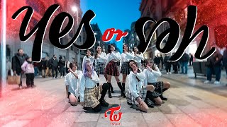 Download lagu [KPOP IN PUBLIC BARCELONA] TWICE (트와이스) - 'YES or YES' | DANCE COVER by SIG COVERS mp3