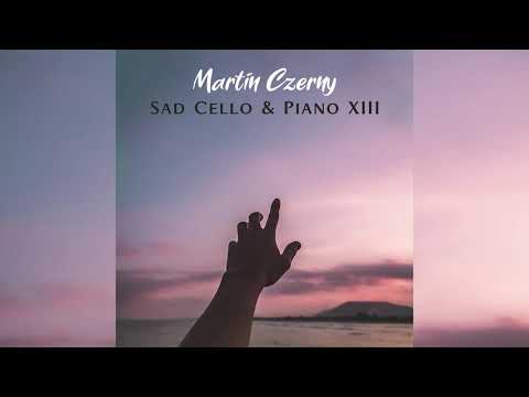 Martin Czerny - Eternity [Sad Cello & Piano]