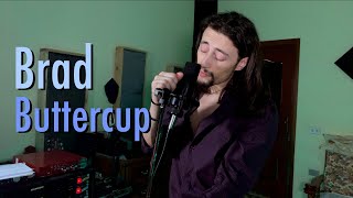 Brad - Buttercup (cover)