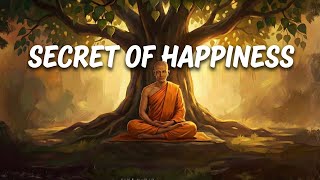 Secrets of Happiness in Every Situation | Buddhism