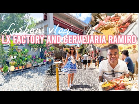 🇵🇹LX FACTORY AND LISBON'S BEST SEAFOOD RESTAURANT CERVEJARIA RAMIRO