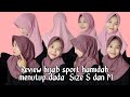 Review Hijab Sport Hamida Menutup Dada Size S Dan M Fana Official