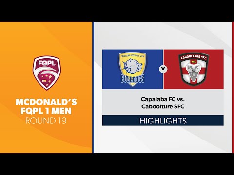 McDonald's FQPL 1 Men R19 - Capalaba FC vs. Caboolture SFC Highlights