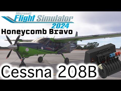 Microsoft Flight Simulator 2024 - Cessna 208b Grand Caravan EX - Honeycomb Bravo Settings