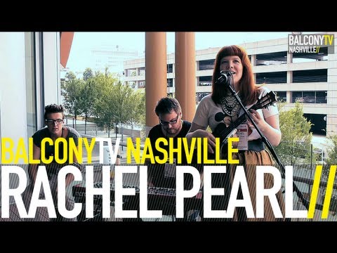 RACHEL PEARL - DODGE BALL (BalconyTV)