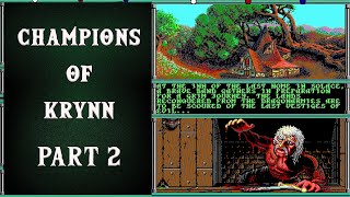 2. Let's Play Champions of Krynn