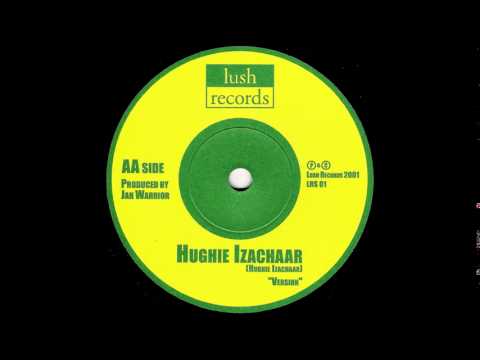 7" Hughie Izachaar - Thanks & Praise/Version