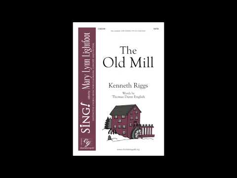CGE230 The Old Mill - Kenneth Riggs