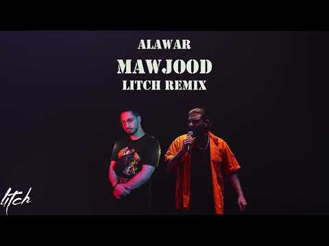 @AlawarOfficial - Mawjood (Litch Remix) ║ الأعور - موجود ريمكس