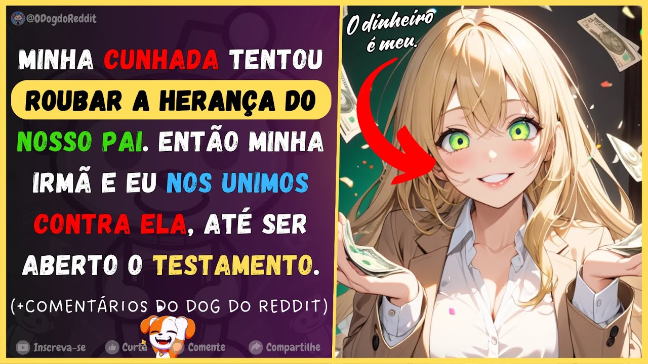 Minha cunhada tentou roubar a herança do nosso pai. Me uni a minha irmã contra ela até o testamento.