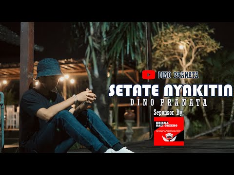 Dino Pranata - SETATE NYAKITIN ( Official Musik Video)