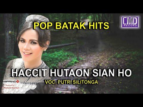 PUTRI SILITONGA - HACCIT HUTAON SIAN HO [Official Music Video CMD RECORD]