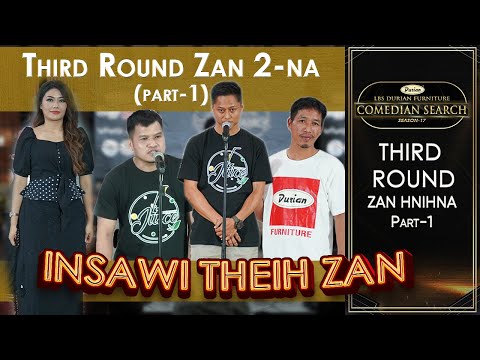 THIRD ROUND ZAN 2 NA PART 1 # LBS DURIAN FURNITURE COMEDIAN SEARCH, 2025