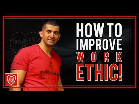 How to Improve Work Ethic