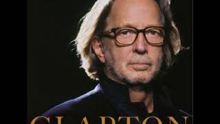 Eric Clapton   Everything Will Be Alright