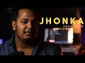 Jhonka Official Music Video | Gullak S3 | @Papon | @Anurag Saikia | Durgesh Singh | Anas Alam
