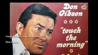 Don Gibson - You've Still Got A Place In My Heart