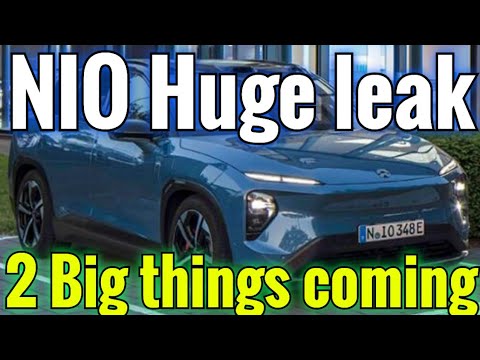NIO Huge leak | 2 Big things coming