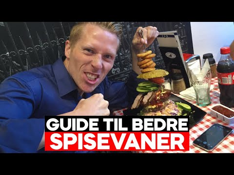 SÅDAN OPNÅR DU VARIGT VÆGTTAB MED BEDRE SPISEVANER