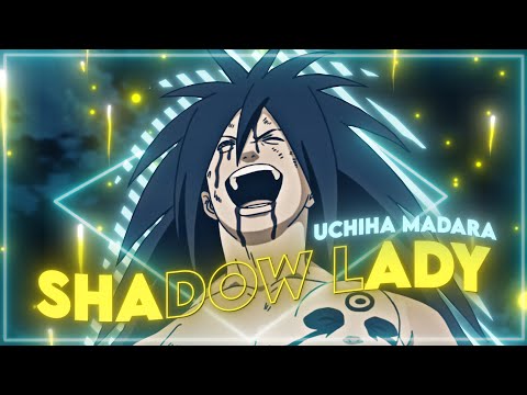 Shadow Lady 🔥 - Uchiha Madara - "Badass" - [AMV/EDIT]!