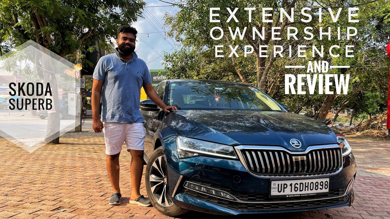 Skoda Superb L&K Long Term Ownership Experience and Review | Issues, Features and 197 Bhp POWER