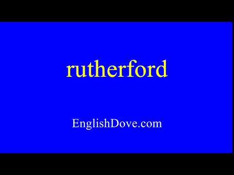 How to pronounce rutherford in American English.