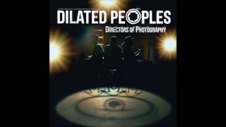 Dilated Peoples - Directors