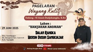 Download lagu 🔴LIVE WAYANG KULIT DALANG KI ANOM DWIJOKANGKO, S.Sn 'BANJARAN ANOMAN' mp3