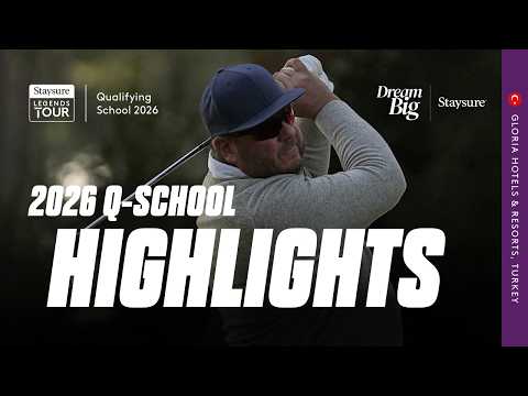 Legends Tour Q-School 2026 Highlights Show