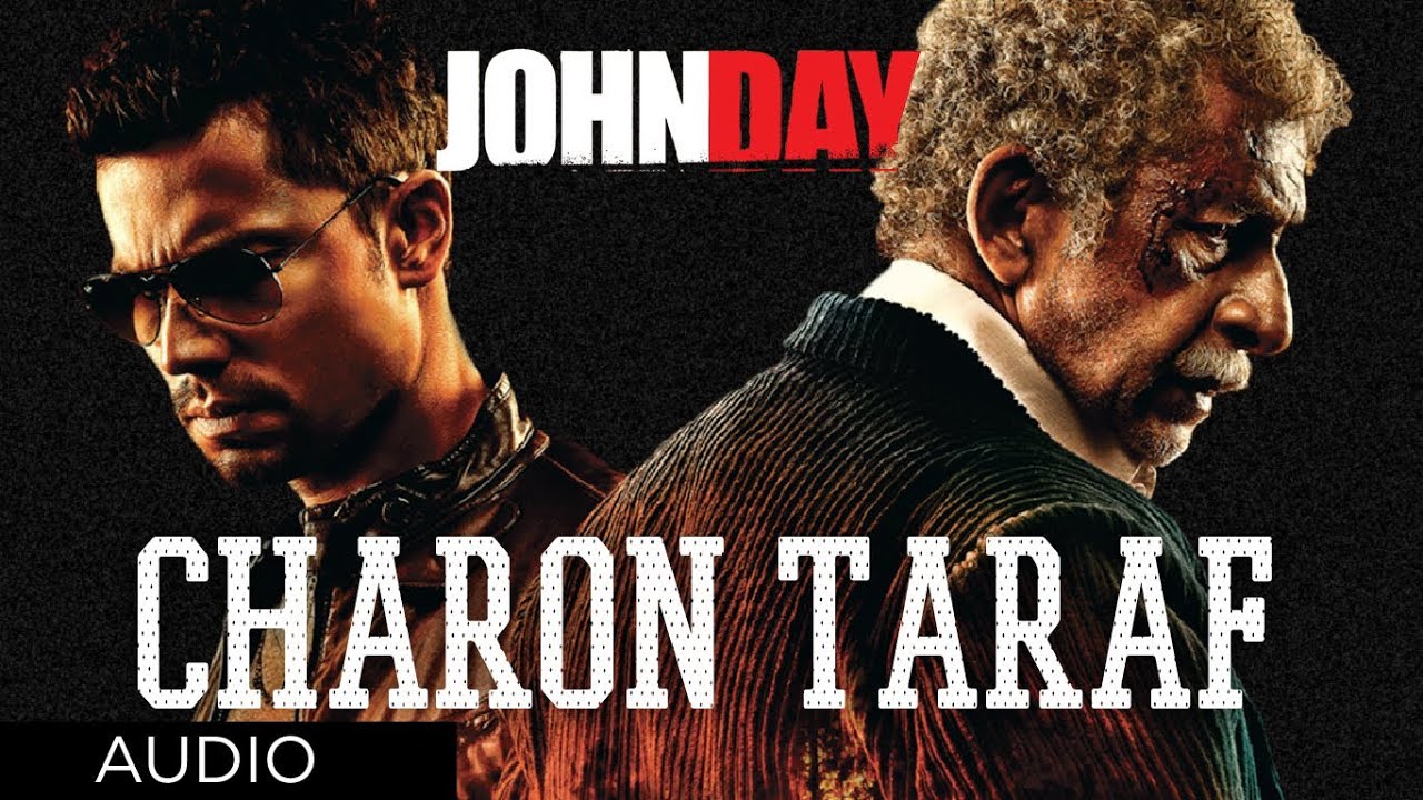 Charon Taraf Lyrics  | John Day | Naseeruddin Shah, Randeep Hooda | Strings (Band) | Strings (Band), Sunil Bhatia