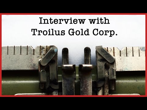 Justin Reid of Troilus Gold talks about its updated resource ... Thumbnail