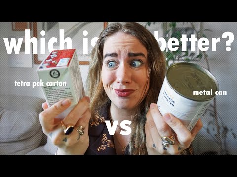 GREEN OR GREENWASHED // the truth about tetra pak cartons & metal cans
