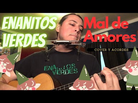 Mal De Amores - Enanitos Verdes