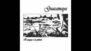 ‪GUACAMAYA feat. ENRICO [LOS FASTIDIOS] | IL SANGUE E LA POVERE | SINGLE 2012‬