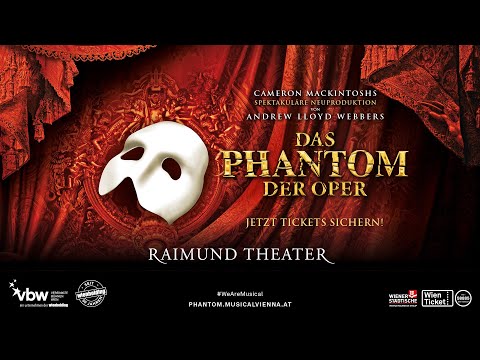DAS PHANTOM DER OPER im Raimund Theater | Trailer Wien